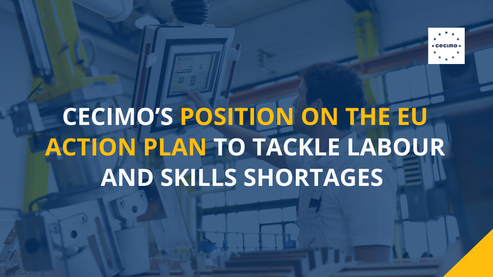CECIMO’s Position on the EU Action Plan to Tackle Labour and Skills Shortages